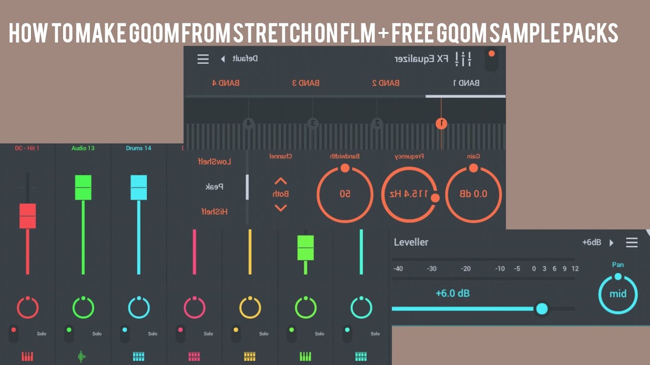 How to make gqom from stretch on FLM + Free Gqom sample packs 