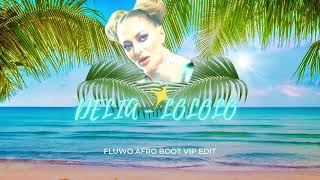 DELIA - LOLOLO (FLUWO AFRO BOOT VIP EDIT) Resimi