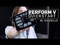 Perform V Manual 1 - Quickstart