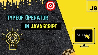 13  typeof Operator in JavaScript | JavaScript tutorial by Rishabh Rawat
