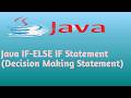 Java IF ELSE IF Statement Decision Making Statement in Hindi Lecture 15