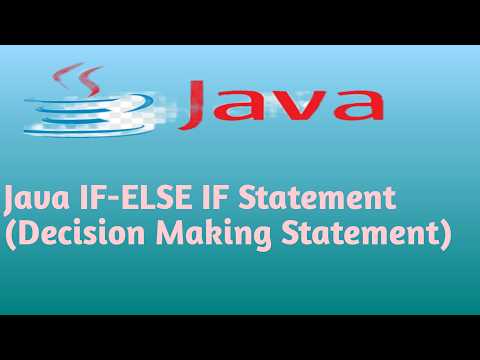 Java IF ELSE IF Statement Decision Making Statement in Hindi Lecture 15