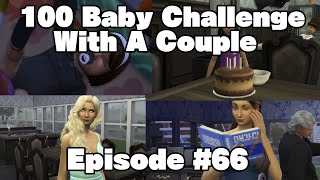 Sims 4 100 Baby Challenge With A Couple Episode #66