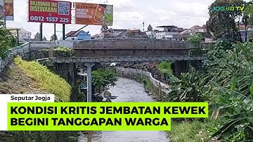 KONDISI KRITIS JEMBATAN KEWEK