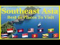 Top 10 best places to visit in southeast asia  travel  explore now