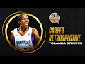 Yolanda Griffith | Hall of Fame Career Retrospective