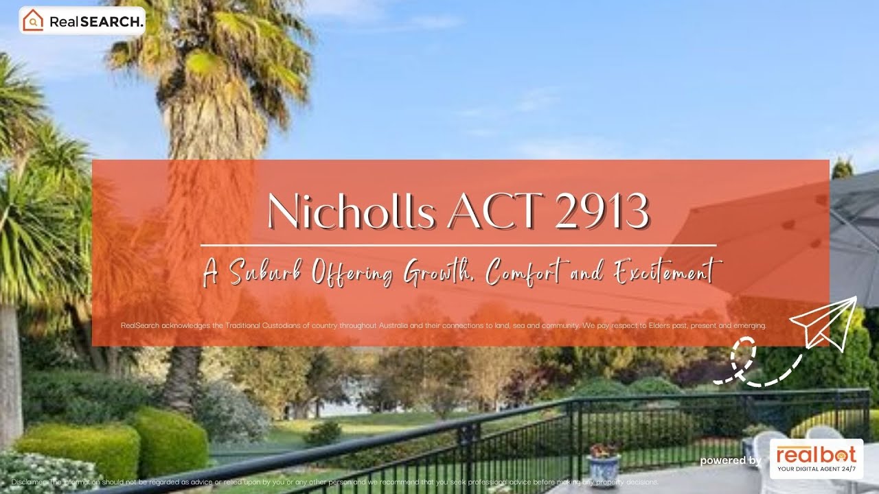 Suburb Profile : Nicholls ACT - A Suburb Offering Growth, Comfort and Excitement 