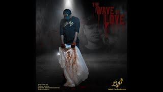 Lartist Yan  The Wave Of Love  S 