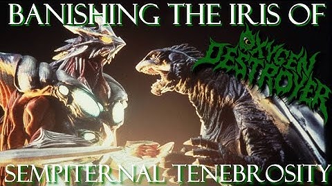 OXYGEN DESTROYER - Banishing the Iris of Sempiternal Tenebrosity | Brutal Thrashing Kaiju Metal