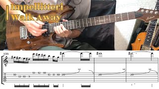 【With TAB】Impellitteri - Walk Away  Cover【弾いてみた】