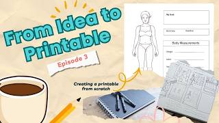 From Idea to Printable Episode 3 Designing a Body Recomp Fitness Journal Page