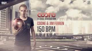 Coone & Jim Ferren - 150 Bpm (Official Hq Preview)