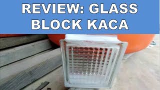 Review Glass Block Kaca
