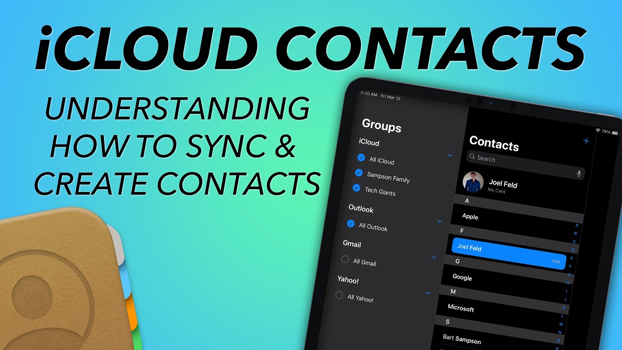 Syncing And Creating ICLOUD CONTACTS Understanding WHERE ARE MY 