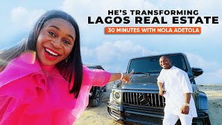 Inside The Mind Of A Young Nigerian Billionaire Real Estate Developer | 30 Minutes With Nola Adetola