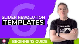 Slider Revolution 6  Quick Start Guide To Templates