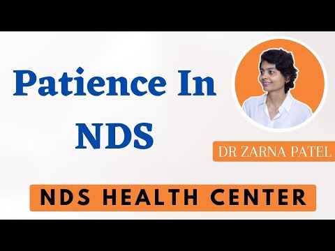 Patience In NDS By Dr. Zarna Patel (NDS) | New Diet System