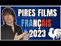 Top 10 pires films franais 2023