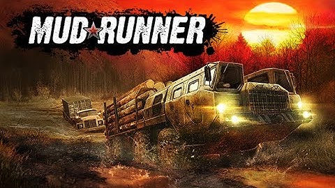 MudRunner - Challenge 3: Climb A Hill