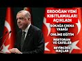 Cumhurbaşkanı Erdoğan, korona virüsle mücadelede yeni tedbirleri açıkladı