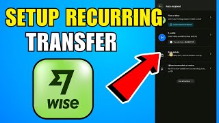 How To Setup Recurring Transfer On Wise (2026) (Complete Guide)