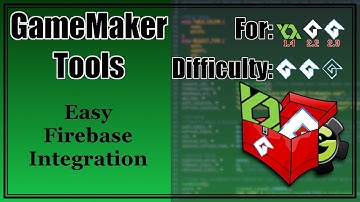 GameMaker Tools - Easy Firebase Integration