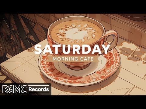 SATURDAY MORNING JAZZ: Smooth Jazz Music to Unwind and Study ☕ Cozy Relaxing Jazz Instrumental Music