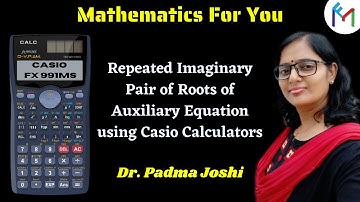 Repeated imaginary roots differential equations | how to solve differential equations in fx991ms #9