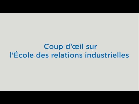 Vidéo: Quelles sont les perspectives des relations industrielles ?