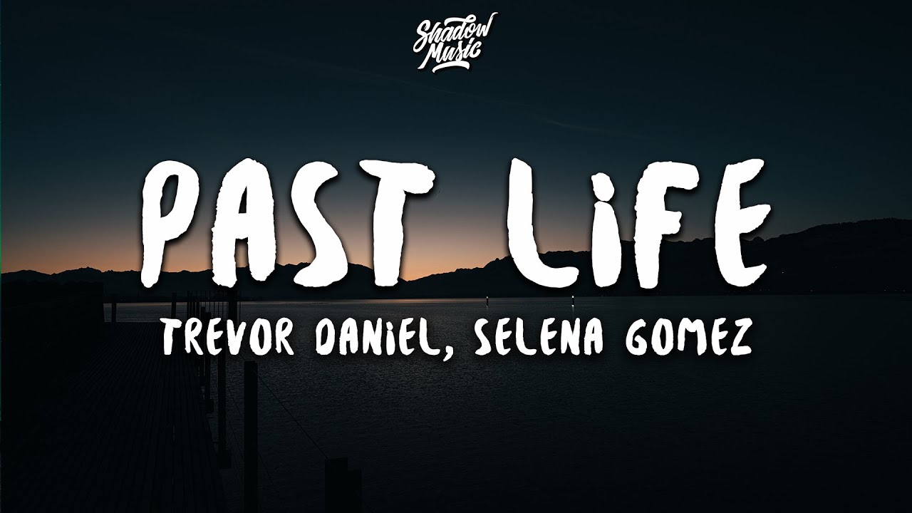 Trevor Daniel past Life. Past Lives исполнитель. Past Lives Lyrics. Past Lives tekst. Музыка past live