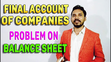 Final Accounts of Companies # Balance sheet