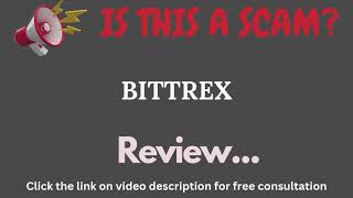 Bittrex.com Review: THIS IS A SCAM? (Bittrex)