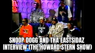 Snoop Dogg and Tha Eastsidaz interview The Howard Stern Show