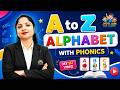 A to Z Alphabet with Phonics Sound for Kids | ABC Learning for Kids | Jyoti Jain Kids Academy