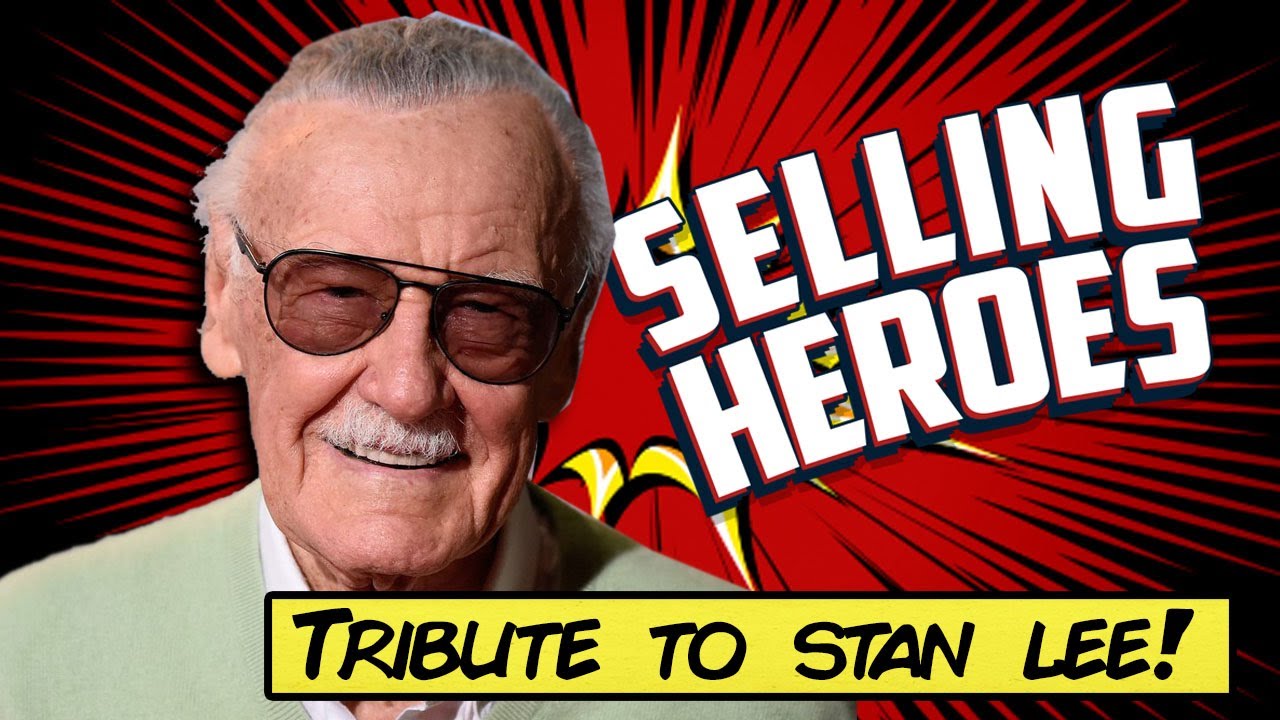 Selling Heroes: Tribute to Stan Lee!