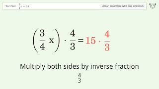 Linear equation with one unknown: Solve 3/4x=15 step-by-step solution