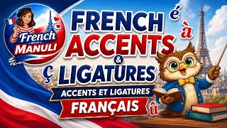 French Accents and Ligatures 🇫🇷#frenchforbeginners #frenchlessons #easyfrench #learnfrench #french 