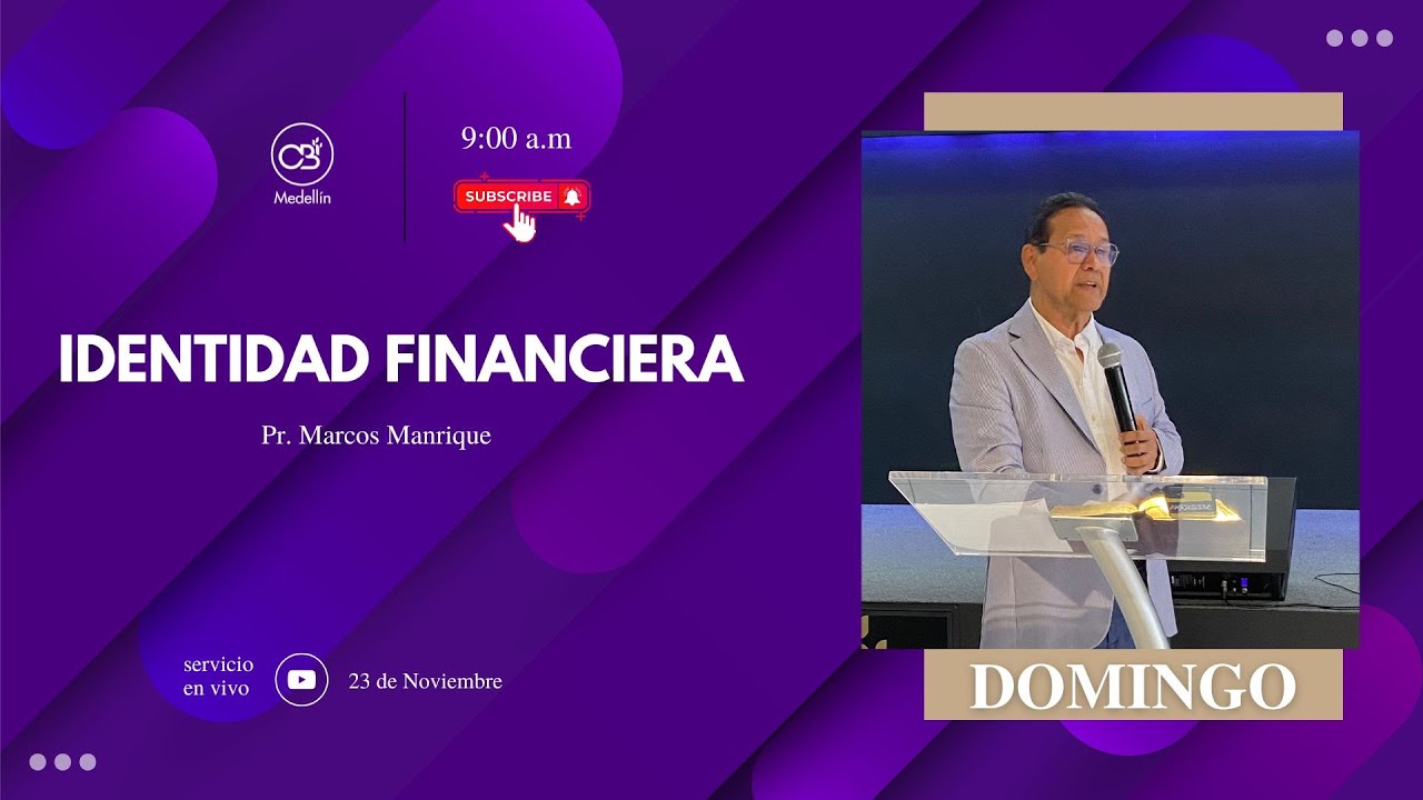 Servicio Domingo | 23 de noviembre 2025 | Pr. Marcos Manrique - YouTube