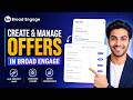 How to Create Offers in Broad Engage | Redirect Link Setup Telugu Tutorial 2026