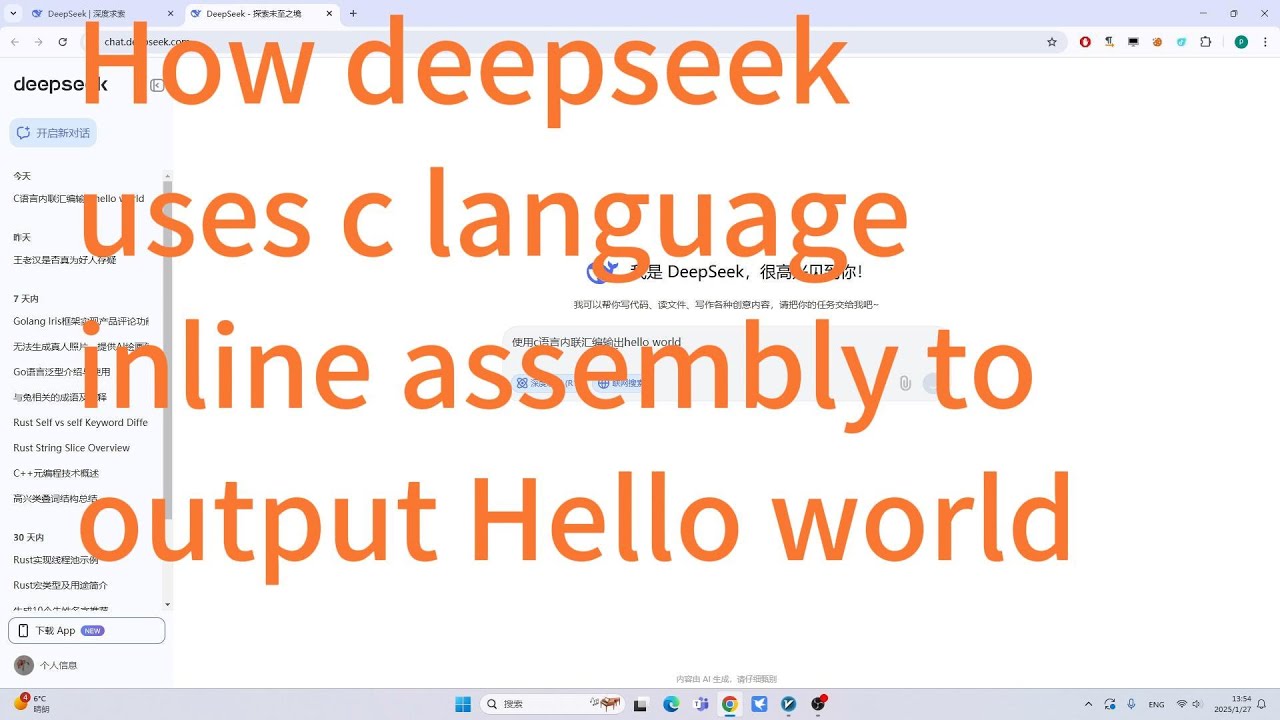 How deepseek uses c language inline assembly to output Hello world ...
