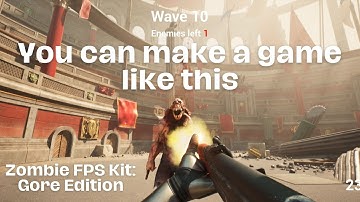 Zombie FPS Kit: Gore Edition - Wave-based Game Mode Demo