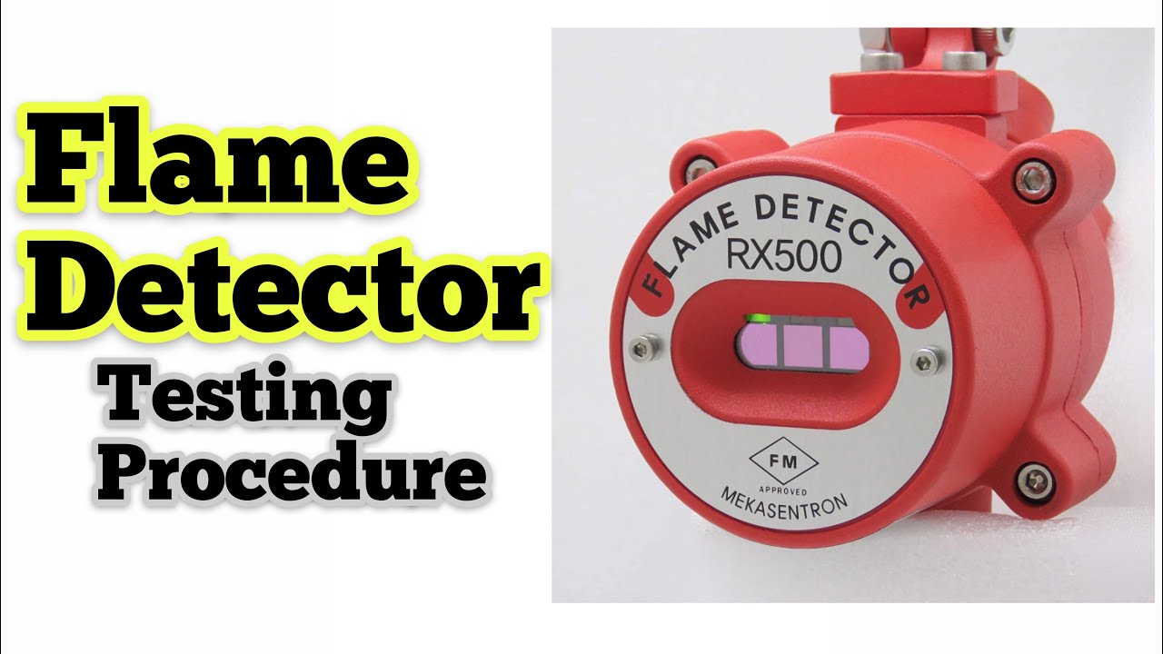 Flame Detector Testing Procedure _ Flame Detector Loop Testing YouTube