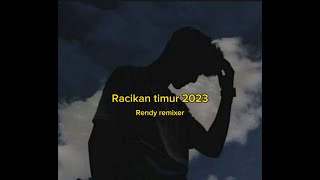 Download Lagu Racikan timur - Rendy remixer 2023 MP3