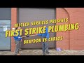 First Strike Plumbing: Braydon vs Carlos ⚔️🔥