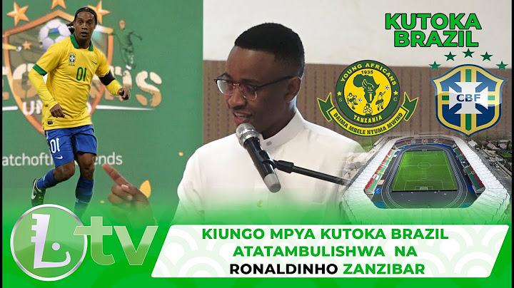 ALI KAMWE:  RONALDINHO KUMTAMBULISHA KIUNGO MPYA WA YANGA JULAY 27 VISIWANI ZANZIBAR