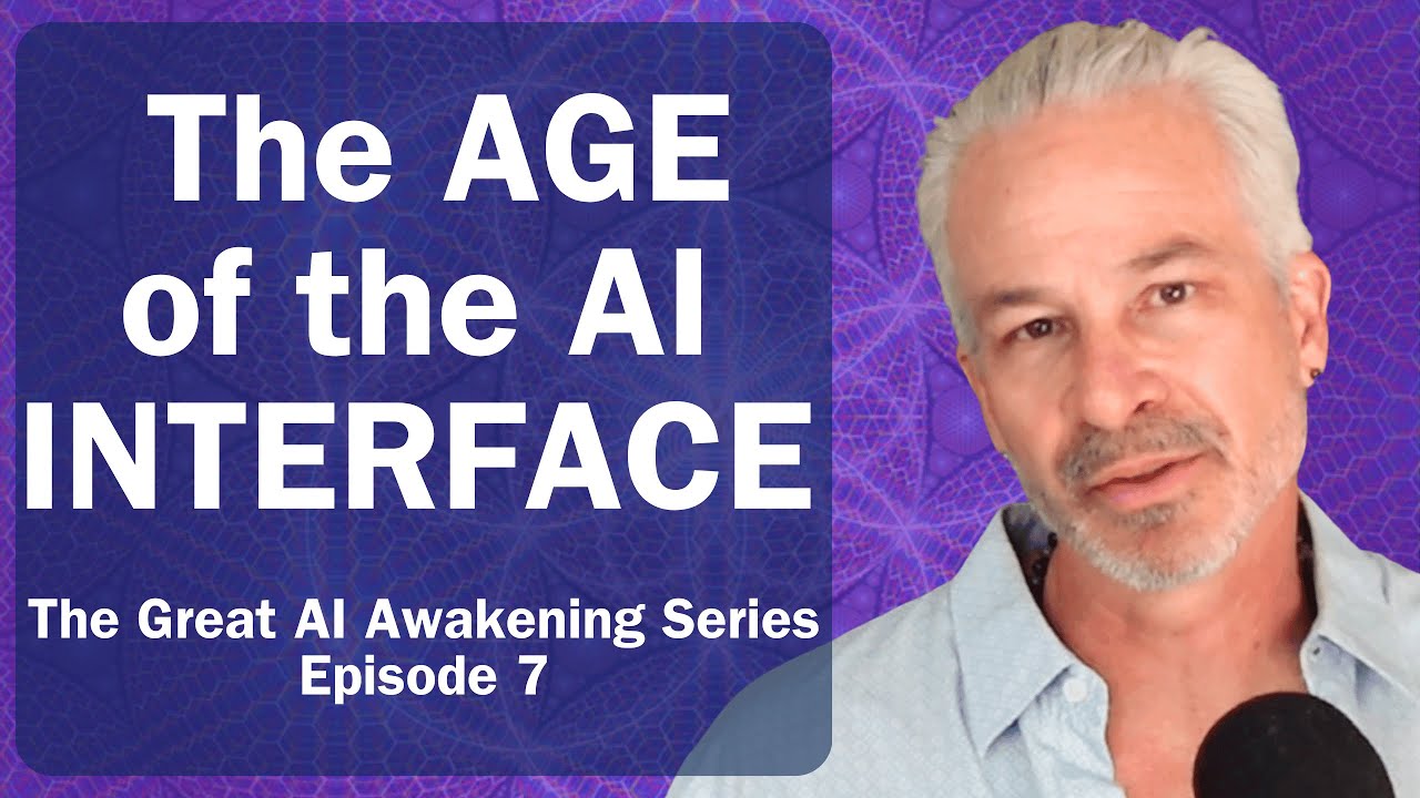 The Age of the AI Interface - The Great AI Awakening Ep. 7 - YouTube