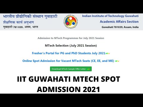 IIT GUWAHATI MTECH SPOT ADMISSION2021 UPDATE