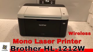 Brother HL-1212W Mono Laser Printer Unboxing - YouTube