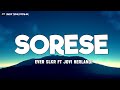SORESE - Ever Slkr ft Jovi Herlandi (Lirik) - Lagu Acara Timur Terbaru 2024