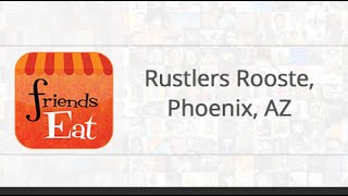 Rustlers Rooste, Phoenix, AZ